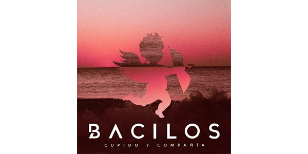 Lee más sobre el artículo BACILOS estrena nuevo EP: CUPIDO Y COMPAÑÍA