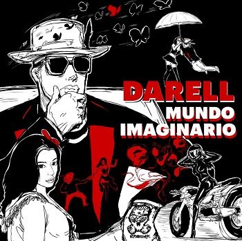 DARELL estrena su nuevo sencillo “MUNDO IMAGINARIO”