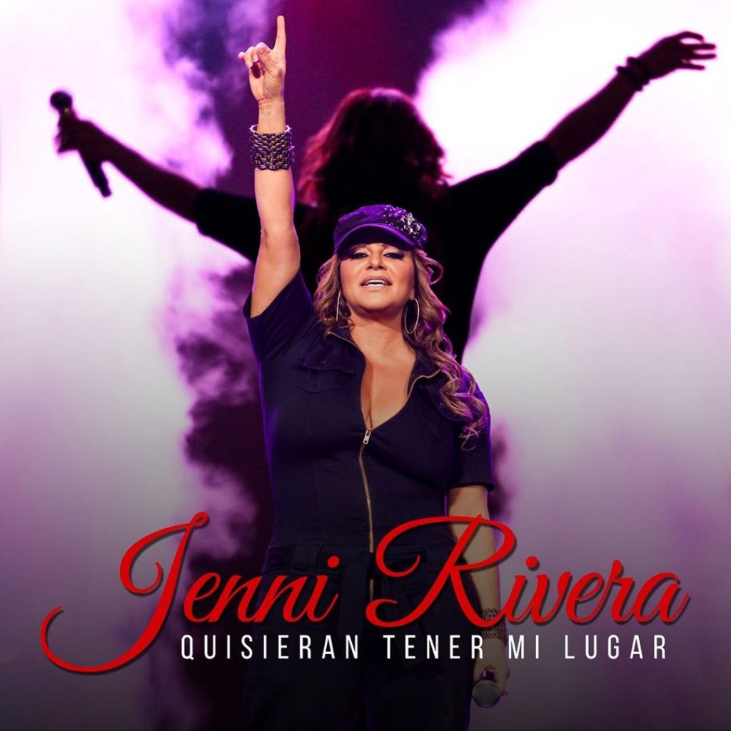 “QUISIERAN TENER MI LUGAR” el nuevo sencillo de JENNI RIVERA
