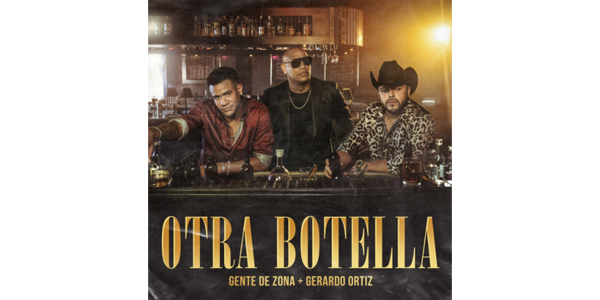 Lee más sobre el artículo Las superestrellas del dúo cubano GENTE DE ZONA estrenan su nuevo sencillo y video musical “OTRA BOTELLA” junto a GERARDO ORTIZ