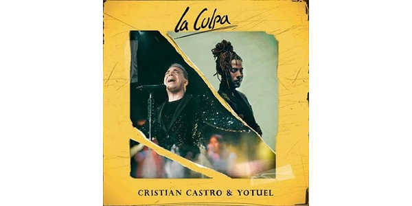 Lee más sobre el artículo CRISTIAN CASTRO adopta los sonidos del urbano con su nuevo tema “LA CULPA” junto a YOTUEL el icónico integrante de la agrupación cubana ORISHAS