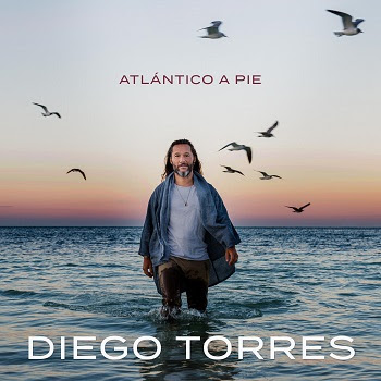 DIEGO TORRES lanza nuevo álbum ATLÁNTICO A PIE