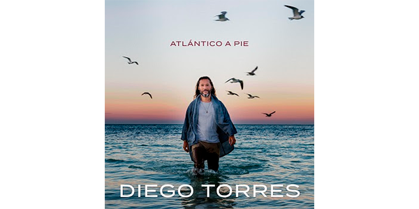 Lee más sobre el artículo DIEGO TORRES lanza nuevo álbum ATLÁNTICO A PIE