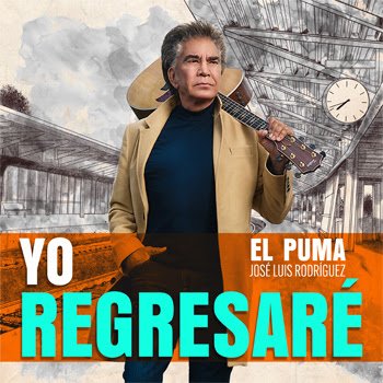 JOSÉ LUIS RODRÍGUEZ “EL PUMA” presenta su nuevo álbum YO REGRESARÉ