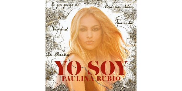 Lee más sobre el artículo El “EM-PAU-WERMENT” de PAULINA RUBIO afianza su reinado con el sencillo “YO SOY”