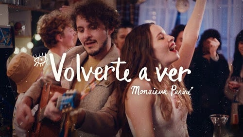 MONSIEUR PERINÉ lanza su nuevo sencillo “VOLVERTE A VER”