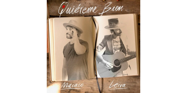 Lee más sobre el artículo MACACO y LEIVA juntos por primera vez en “QUIÉREME BIEN”, primer sencillo del próximo álbum de MACACO VUÉLAME EL CORAZÓN
